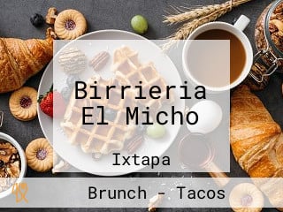 Birrieria El Micho