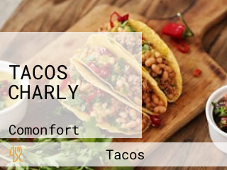 TACOS CHARLY