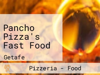 Pancho Pizza's Fast Food