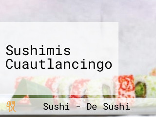 Sushimis Cuautlancingo