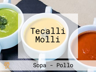 Tecalli Molli