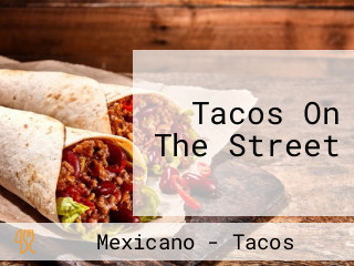 Tacos On The Street