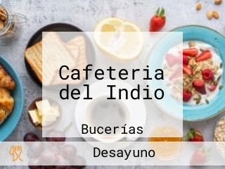 Cafeteria del Indio