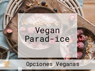 Vegan Parad-ice