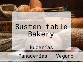 Susten-table Bakery