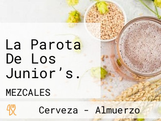 La Parota De Los Junior’s.