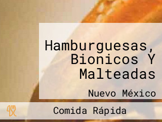 Hamburguesas, Bionicos Y Malteadas