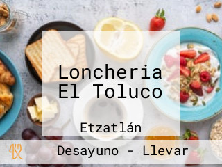 Loncheria El Toluco