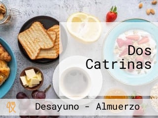 Dos Catrinas