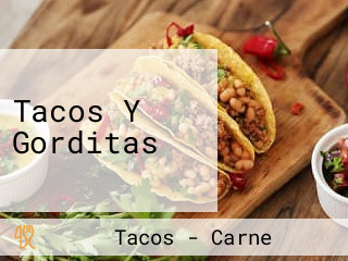 Tacos Y Gorditas