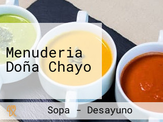 Menuderia Doña Chayo