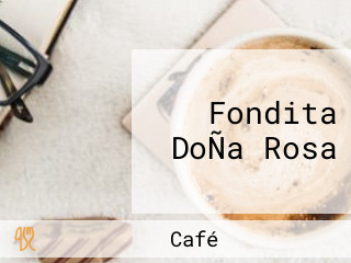 Fondita DoÑa Rosa