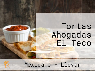 Tortas Ahogadas El Teco