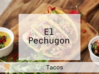 El Pechugon