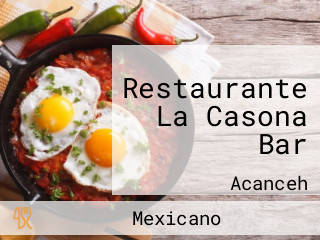 Restaurante La Casona Bar