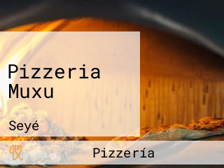 Pizzeria Muxu