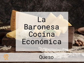 La Baronesa Cocina Económica