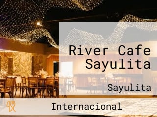 River Cafe Sayulita