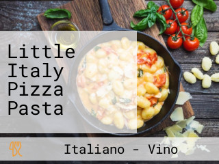 Little Italy Pizza Pasta