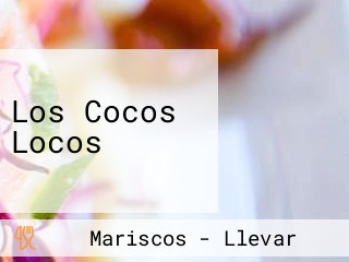 Los Cocos Locos