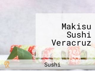 Makisu Sushi Veracruz