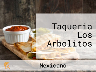 Taqueria Los Arbolitos