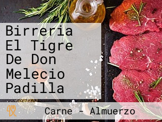 Birreria El Tigre De Don Melecio Padilla