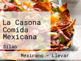 La Casona Comida Mexicana