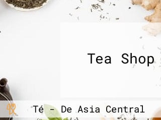 Tea Shop