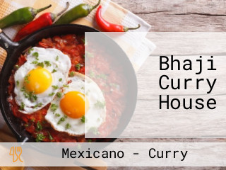 Bhaji Curry House