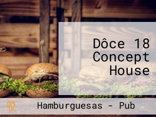 Dôce 18 Concept House