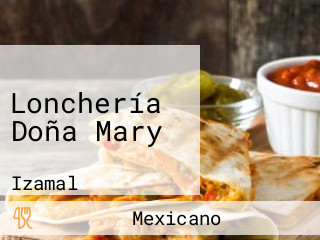 Lonchería Doña Mary