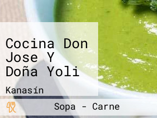 Cocina Don Jose Y Doña Yoli