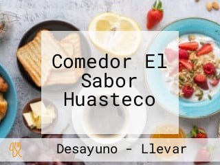 Comedor El Sabor Huasteco