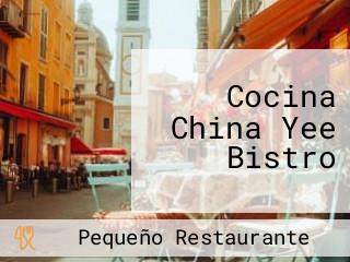 Cocina China Yee Bistro