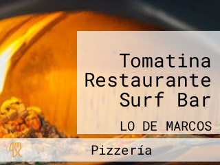 Tomatina Restaurante Surf Bar