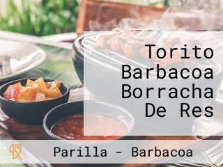 Torito Barbacoa Borracha De Res