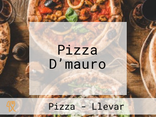 Pizza D’mauro