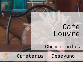 Cafe Louvre