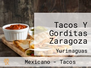 Tacos Y Gorditas Zaragoza