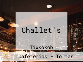 Challet's