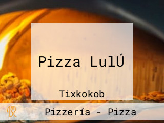 Pizza LulÚ