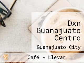 Dxn Guanajuato Centro