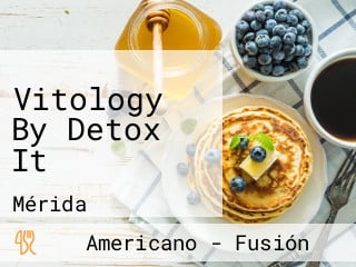 Vitology By Detox It