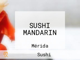 SUSHI MANDARIN