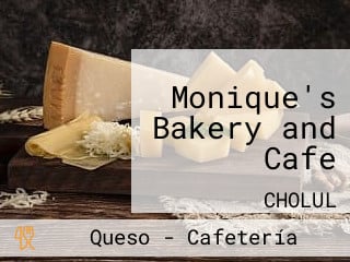 Monique's Bakery and Cafe