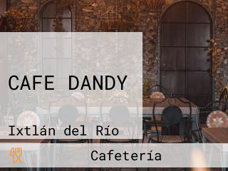 CAFE DANDY