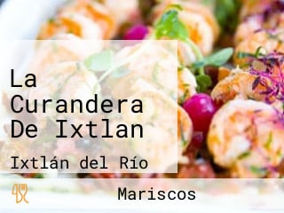 La Curandera De Ixtlan