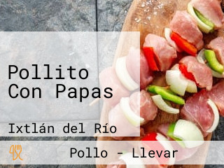 Pollito Con Papas