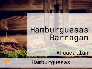 Hamburguesas Barragan